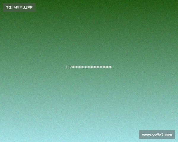 FIFA世界杯百度相关搜索与最新资讯全解析指南全面解读趋势分析 FIFA世界杯百度相关搜索与最新资讯全解析指南全面解读趋势分析